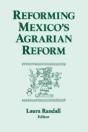 Reforming Mexico'S Agrarian Reform - Preview