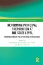 Reforming Principal Preparation At The State Level - Preview