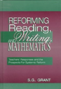 Reforming Reading, Writing, And Mathematics - Preview
