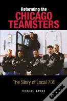 Reforming The Chicago Teamsters