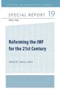Reforming The Imf For The 21st Century - Preview
