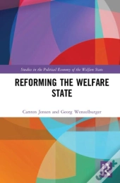 Reforming The Welfare State