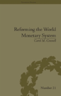 Reforming The World Monetary System - Preview