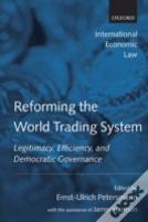 Reforming The World Trading System
