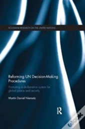 Reforming Un Decision-Making Procedures