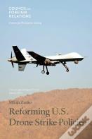 Reforming U.S. Drone Strike Policies
