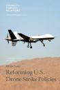 Reforming U.S. Drone Strike Policies - Preview