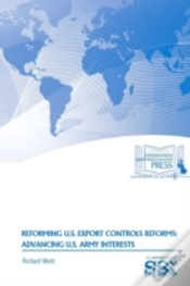 Capa do artigo Reforming U.S. Export Controls Reforms: Advancing U.S. Army Interests