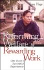 Reforming Welfare By Rewarding Work - Preview