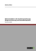 Reformmodelle In Der Krankenversicherung