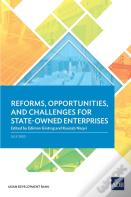 Reforms, Opportunities, And Challenges For State-Owned Enterprises