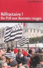 Refractaire ! Du Flb Aux Bonnets Rouges - Preview