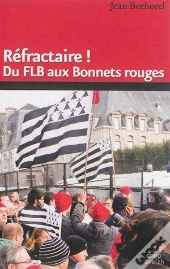 Refractaire ! Du Flb Aux Bonnets Rouges