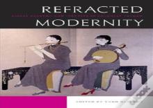 Refracted Modernity