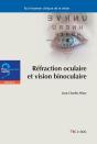 Réfraction Oculaire Et Vision Binoculaire - Preview