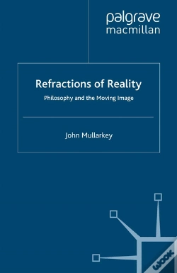 Capa do artigo Refractions Of Reality: Philosophy And The Moving Image