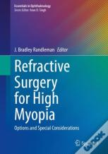 Refractive Surgery For High Myopia