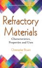Refractory Materials: Characteristics, Properties And Uses - Preview
