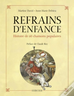 Capa do artigo Refrains D'Enfance ; Histoire De 60 Chansons Populaires
