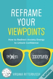 Reframe Your Viewpoints