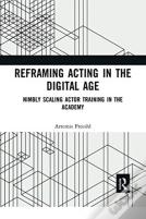Reframing Acting In The Digital Age