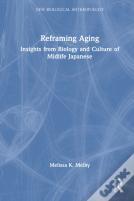 Reframing Aging