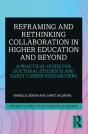 Reframing And Rethinking Collaboration In Higher Education And Beyond - Preview