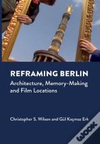 Reframing Berlin