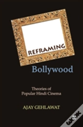 Reframing Bollywood