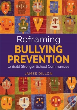 Capa do artigo Reframing Bullying Prevention To Build Stronger School Communities