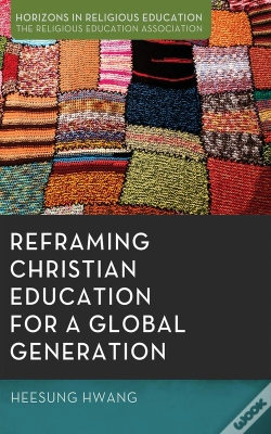 Capa do artigo Reframing Christian Education For A Global Generation