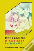 Reframing Disability In Manga