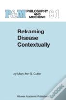 Reframing Disease Contextually