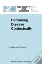 Reframing Disease Contextually