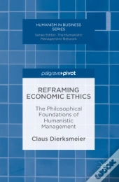 Reframing Economic Ethics
