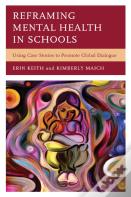 Reframing Mental Health In Schools