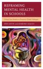 Reframing Mental Health In Schools - Preview