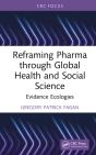 Reframing Pharma Through Global Health And Social Science - Preview