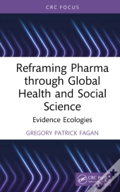 Reframing Pharma Through Global Health And Social Science