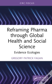 Capa do artigo Reframing Pharma Through Global Health And Social Science