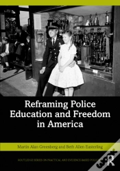 Capa do artigo Reframing Police Education And Freedom In America