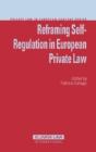 Reframing Self-Regulation In European Private Law - Preview