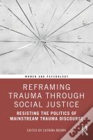 Reframing Trauma Through Social Justice