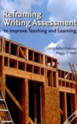 Capa do artigo Reframing Writing Assessment To Improve Teaching And Learning