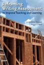 Reframing Writing Assessment To Improve Teaching And Learning - Preview