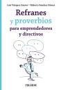 Refranes Y Proverbios Para Emprendedores Y Directivos - Preview