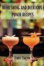 Refreshing And Delicious Punch Recipes - Preview