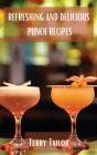 Refreshing And Delicious Punch Recipes - Preview