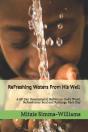 Refreshing Waters From His Well - Preview