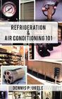 Refrigeration & Air Conditioning 101 - Preview